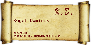Kugel Dominik névjegykártya